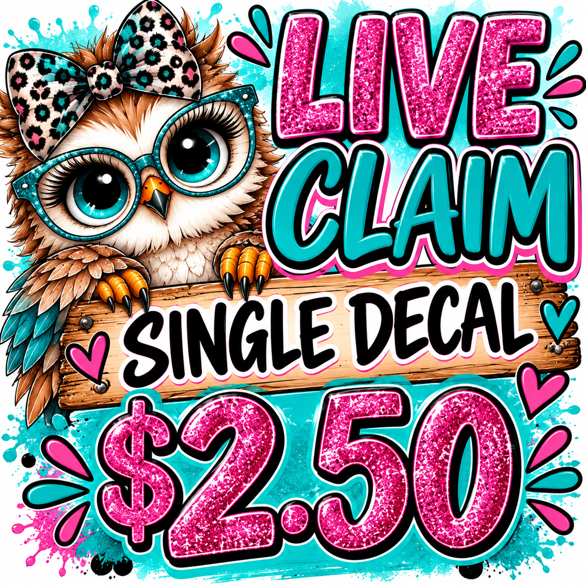 LIVE DECAL CLAIM - Single Decal